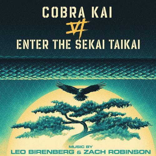 Enter the Sekai Taikai (from the Cobra Kai: Season 6 Soundtrack)_poster_image