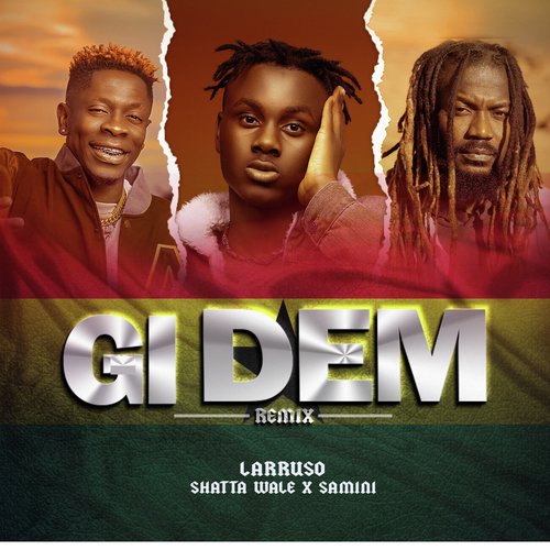 Gi Dem (Remix)