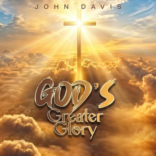 God's Greater Glory
