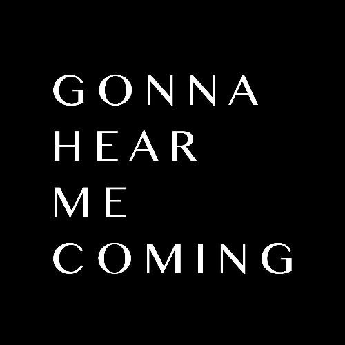 Gonna Hear Me Coming_poster_image