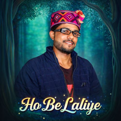 Ho be Laliye