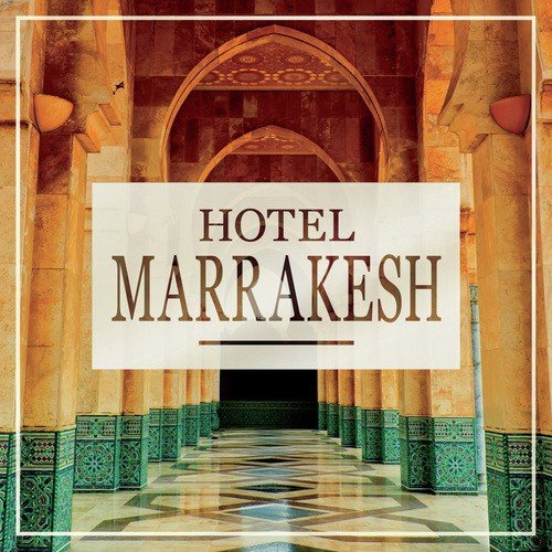 Hotel Marrakesh