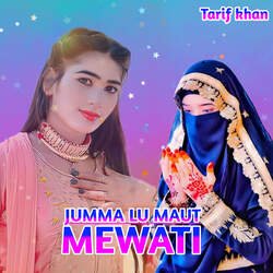 JUMMA LU MAUT MEWATI-IS4qaw5cBXI