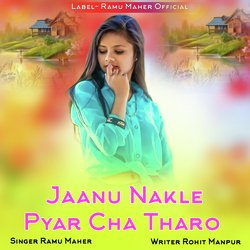 Jaanu Nakle Pyar Cha Tharo-ByMNezx,Q1Y