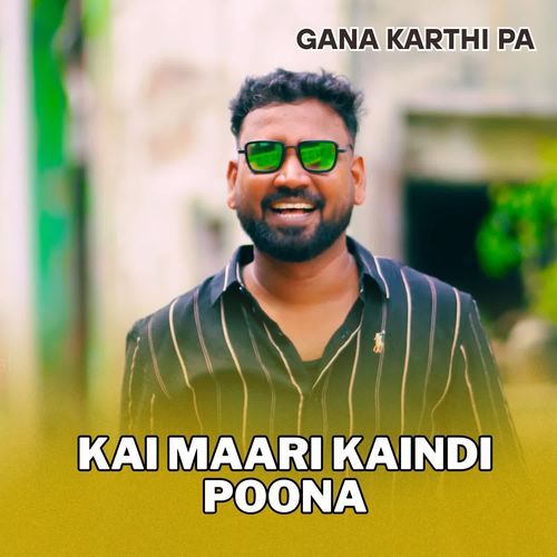 Kai Maari Kaindi Poona