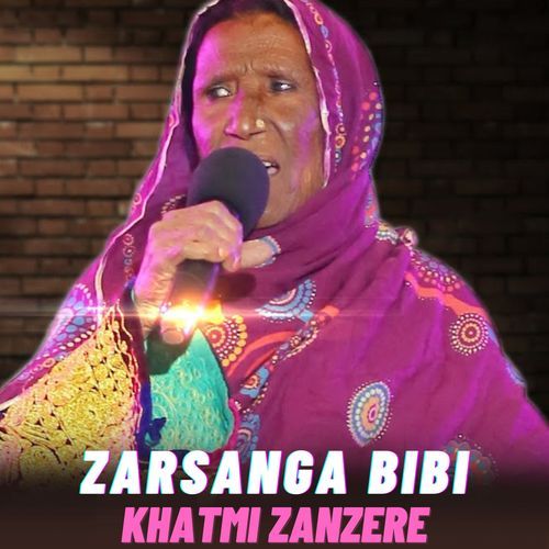 Khatmi Zanzere