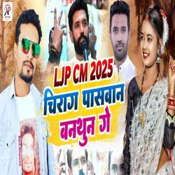 LJP CM 2025 Chraj Paswan Banthun Ge-IypZAB52W0U