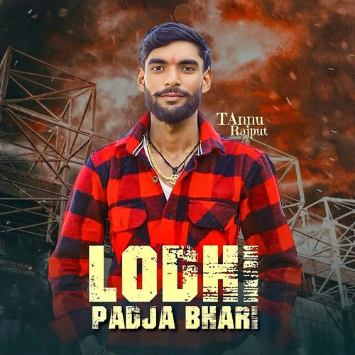 LODHI PADJA BHARI