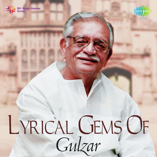 Lyrical Gems Of Gulzar