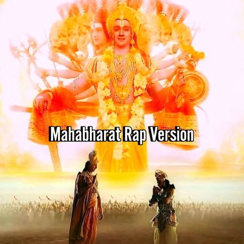 Mahabharat Rap Version