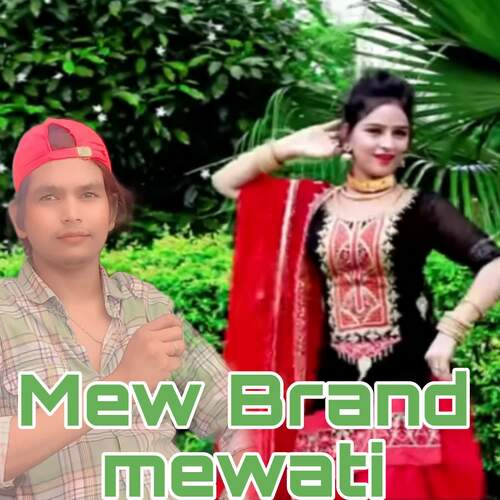 Mew Brand mewati