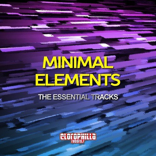 Minimal Elements (The Essential Tracks)