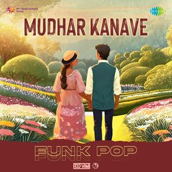 Mudhar Kanave - Funk Pop-Jw4ufDUHfAQ