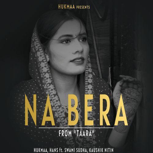 Na Bera (From "Taara")