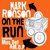 On the Run (feat. Mos Def & M.O.P.) [Radio Edit] (Radio Edit)