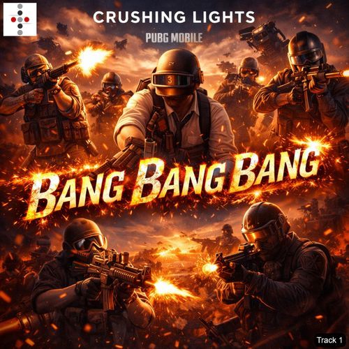 PUBG Mobile - Bang Bang Bang ((Track 1))