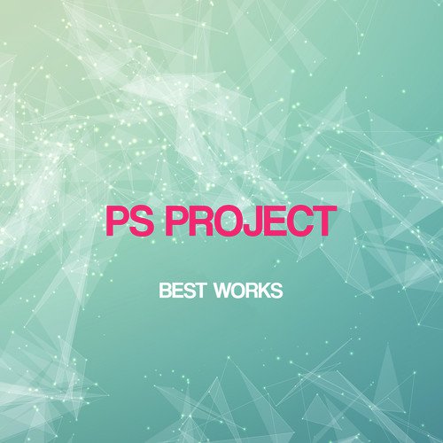 Ps Project Best Works