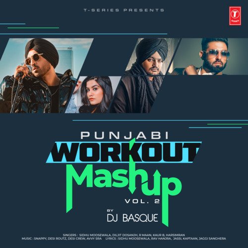 Punjabi Workout Mashup Vol-2(Remix By Dj Basque)