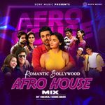 Romantic Bollywood (Afro House Mix)