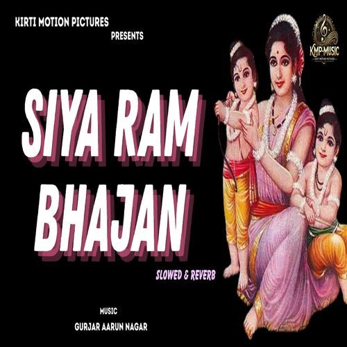 Siya Ram Bhajan Slowed & Reverb