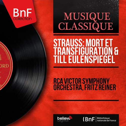 Strauss: Mort et transfiguration & Till Eulenspiegel (Mono Version)