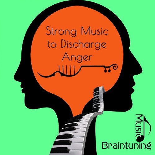 Strong Music to Discharge Anger