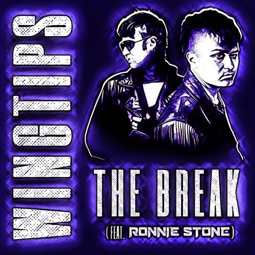 The Break (feat. Ronnie Stone)