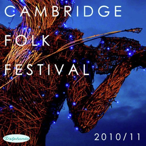 The Cambridge Folk Festival 2010 / 11 (Live)