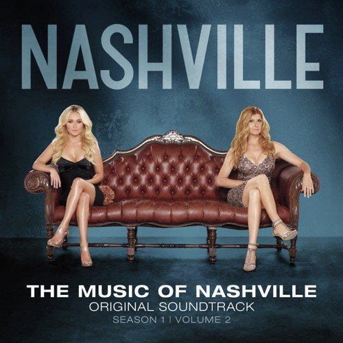 The Music Of Nashville: Original Soundtrack Season 1, Volume 2
