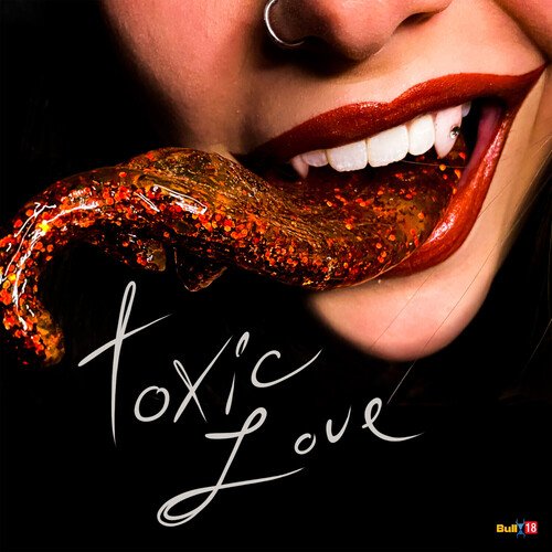 Toxic Love