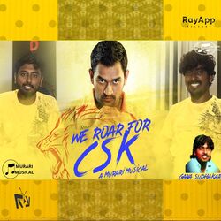 We Roar For Csk-JiY7dCRgcmA