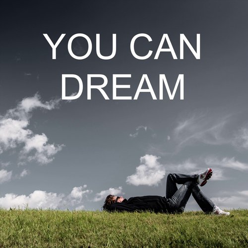 You Can Dream (feat. Anna Rader & Ari Rader) cover art