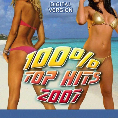100% Top Hits 2007