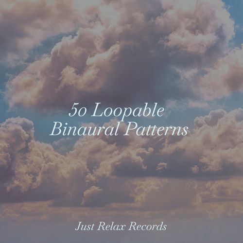 50 Loopable Binaural Patterns