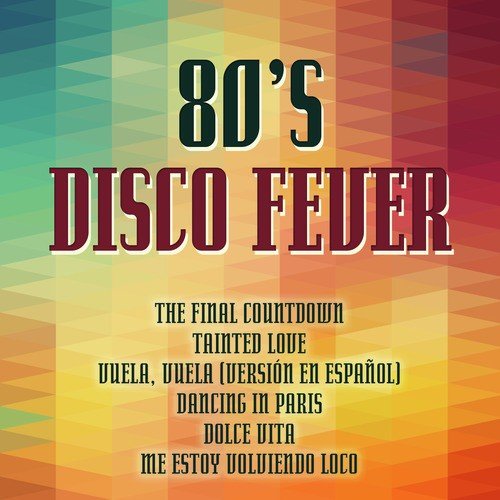 80's Disco Fever