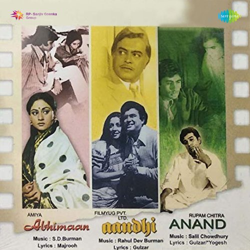Abhimaan - Aandhi - Anand