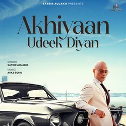 Akhiyaan Udeek Diyan