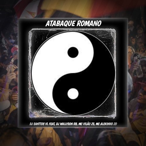 Atabaque Romano (feat. Dj Wallyson Rb, MC vilão Zs, MC Alekinho Da Zo)_poster_image