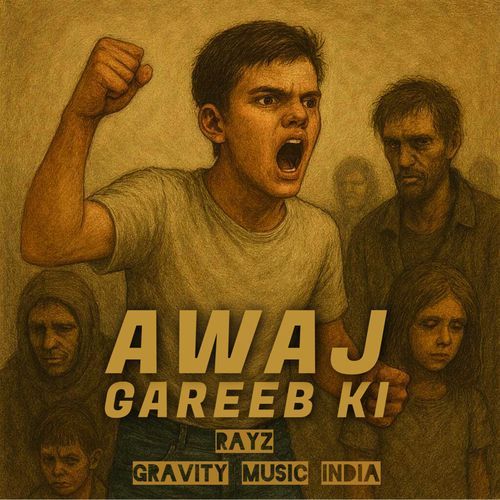 Awaj Gareeb Ki