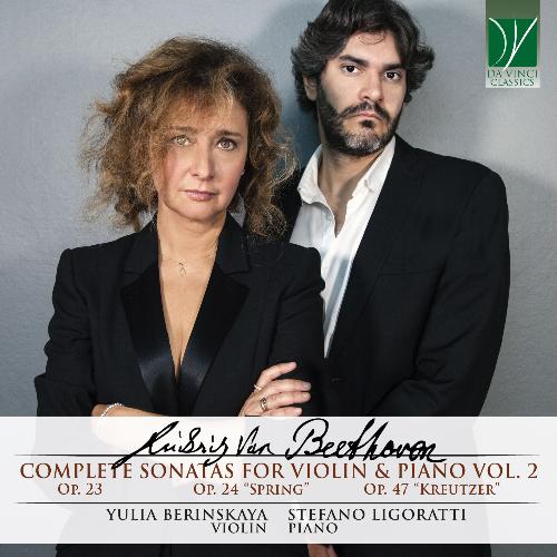 Beethoven: Complete Sonatas for Violin and Piano Vol. 2 (Op. 23, 24 Spring & 47 Kreutzer)