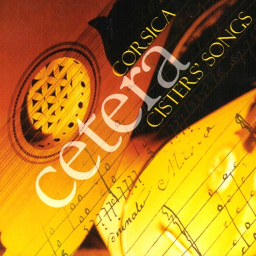 Cetera (Corsica Cister's Songs)
