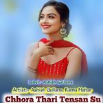 Chhora Thari Tensan Su
