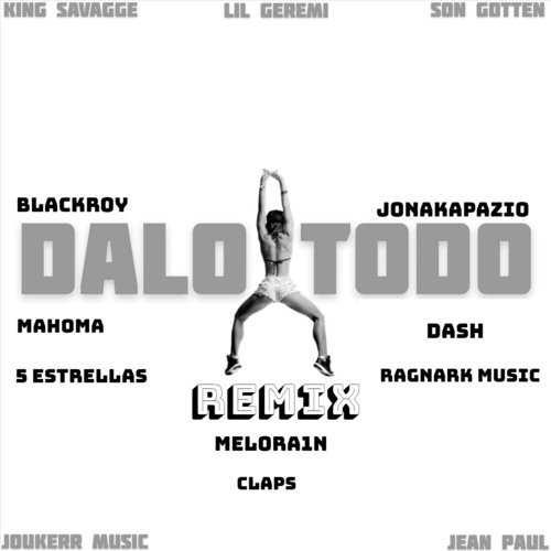 Dalo Todo (Remix)_poster_image