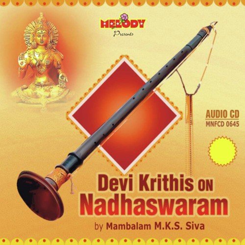 Devi Krithis On Nadhaswaram