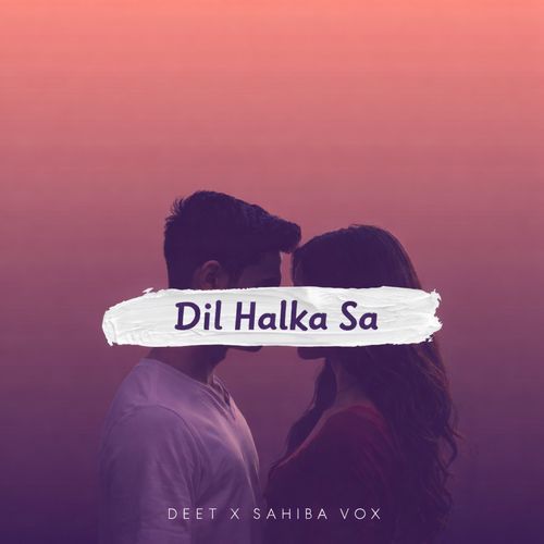 Dil Halka Sa