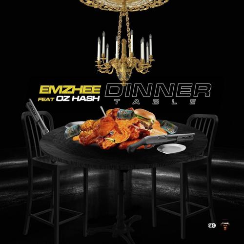 Listen To Dinner Table Feat Oz Hash Songs By Emzhee