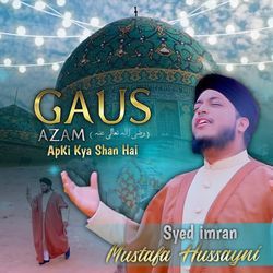 Gaus Azam Apki Kya Shan Hai-FAITUjxVXUk