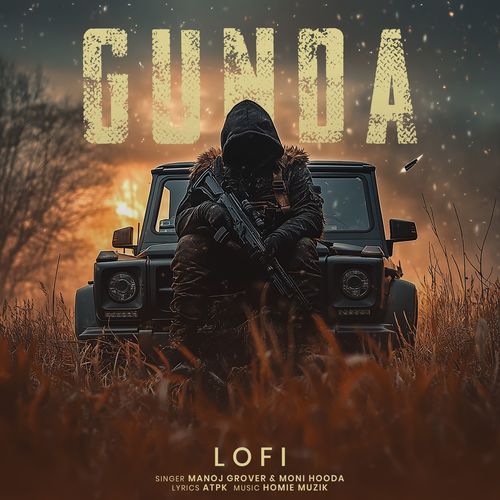 Gunda (Lofi)