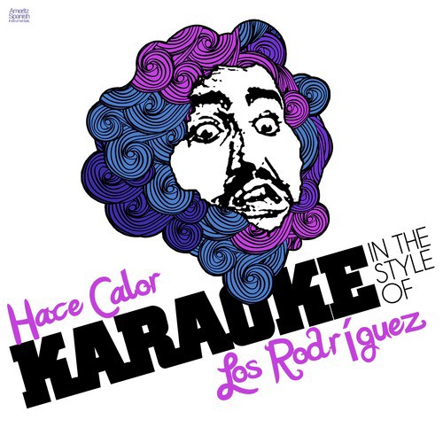 Hace Calor (In the Style of Los Rodríguez) [Karaoke Version] cover art