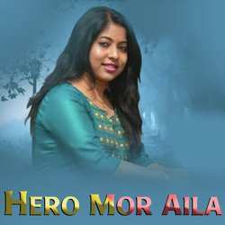 Hero Mor Aila-IgJddhh7AnY